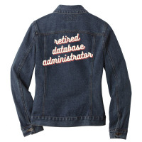 Retired Database Administrator Red Ladies Denim Jacket | Artistshot