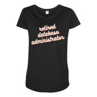 Retired Database Administrator Red Maternity Scoop Neck T-shirt | Artistshot