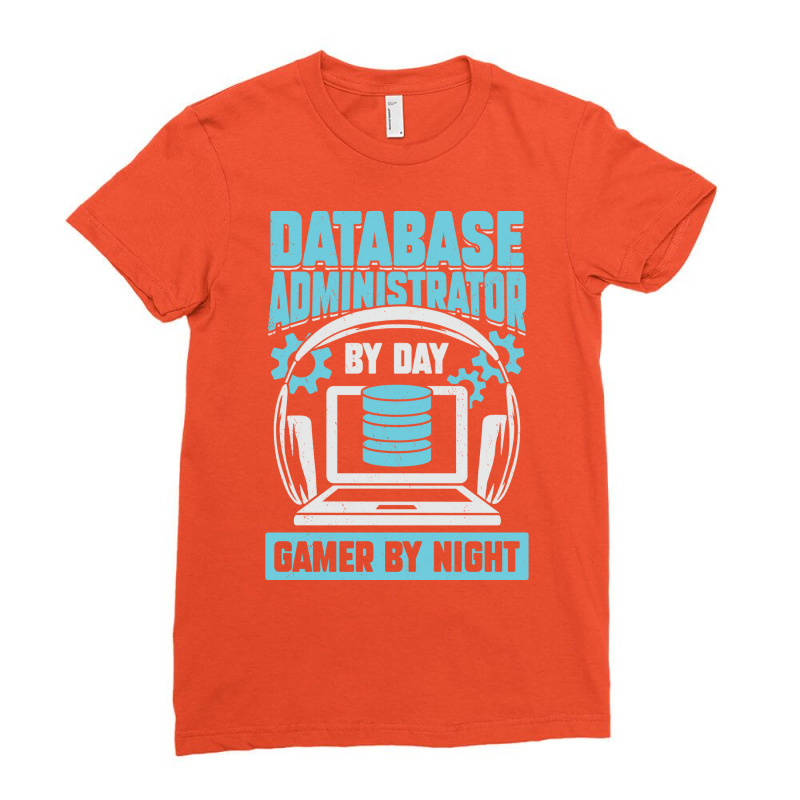 Database Administrator By Day Gamer By Night Yello Ladies Fitted T-Shirt by driditxuxo3 | Artistshot