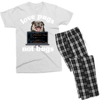 Funny Love Pugs Not Bugs Programmer Pug Lover Gift Men's T-shirt Pajama Set | Artistshot