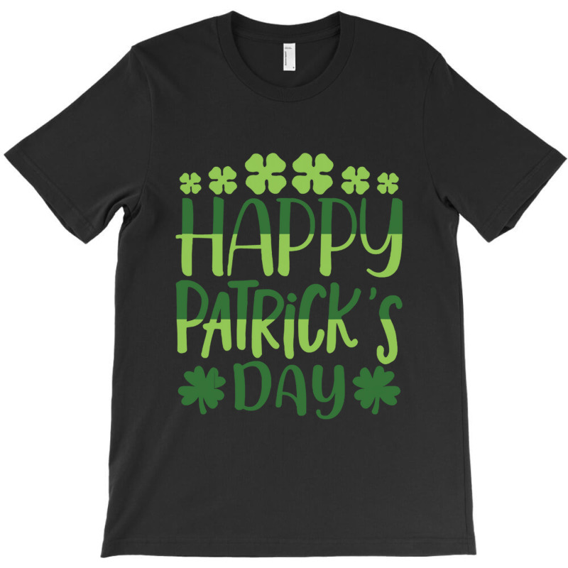 Happy Patricks Day St Patricks Day T-shirt | Artistshot