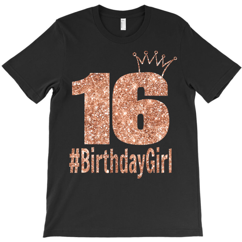 16th Birthday Gift Teen Sweet Sixteen 16 Birthday T-shirt | Artistshot