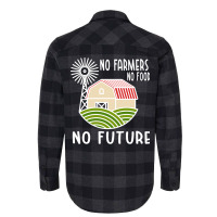 No Farmers Food Future Activist Activism For Gifts Flannel Shirt | Artistshot