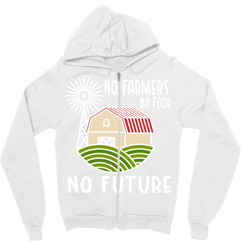 No Farmers Food Future Activist Activism For Gifts Zipper Hoodie | Artistshot