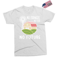 No Farmers Food Future Activist Activism For Gifts Exclusive T-shirt | Artistshot