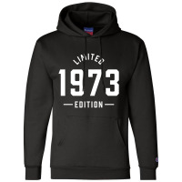 Limited 1973 Edition Trendy 50th Birthday Women Sw Champion Hoodie | Artistshot