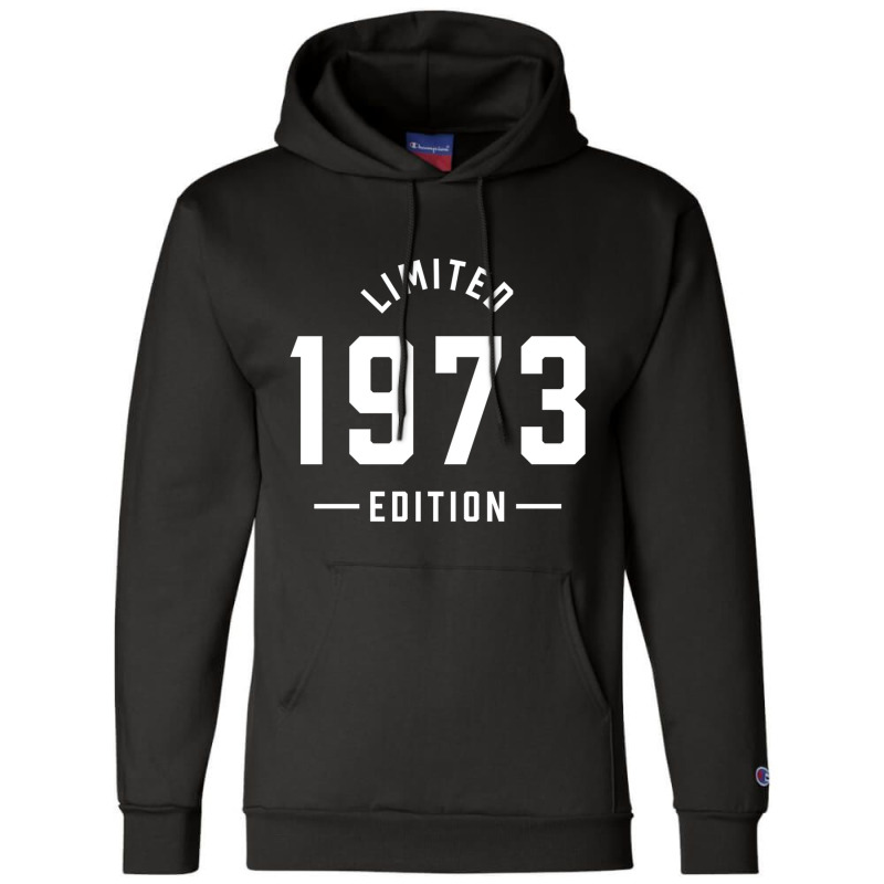 Limited 1973 Edition Trendy 50th Birthday Women Sw Champion Hoodie by carver | Artistshot