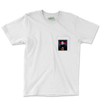 Such Sights To Show You Pocket T-shirt | Artistshot