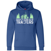 Easily Distracted By Tractors Tractor Farmer Champion Hoodie | Artistshot