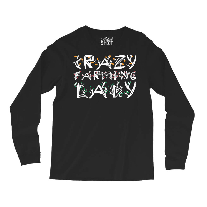 Crazy Farming Lady Cool Long Sleeve Shirts | Artistshot