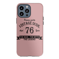 Aged 76 Years Iphone 13 Pro Max Case | Artistshot