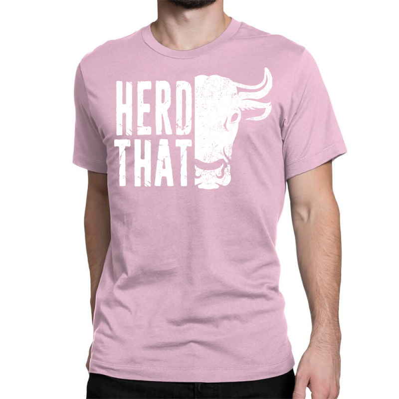 Funny Farming Dairy Farmer Cattle Rancher Gift Her Classic T-shirt | Artistshot