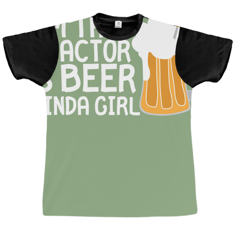 Tractor Beer Kinda Girl Farmer Summer Graphic T-shirt | Artistshot