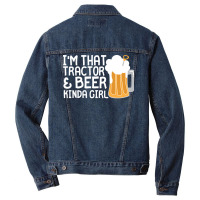 Tractor Beer Kinda Girl Farmer Summer Men Denim Jacket | Artistshot