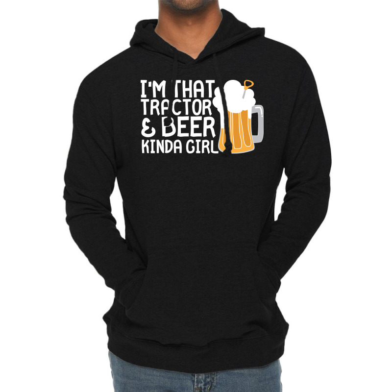 Tractor Beer Kinda Girl Farmer Summer Lightweight Hoodie | Artistshot