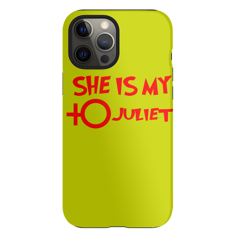 She Is My Juliet Iphone 12 Pro Max Case | Artistshot