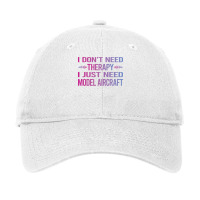 I Dont Need Therapy Model Aircraft Hipster Adjustable Cap | Artistshot