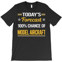 Today Forecast Model Aircraft Green T-shirt | Artistshot