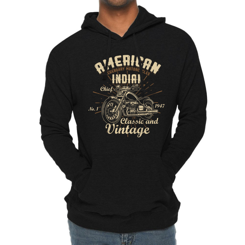 American Legendary Motorcycles Indian Chief Classi Lightweight Hoodie | Artistshot