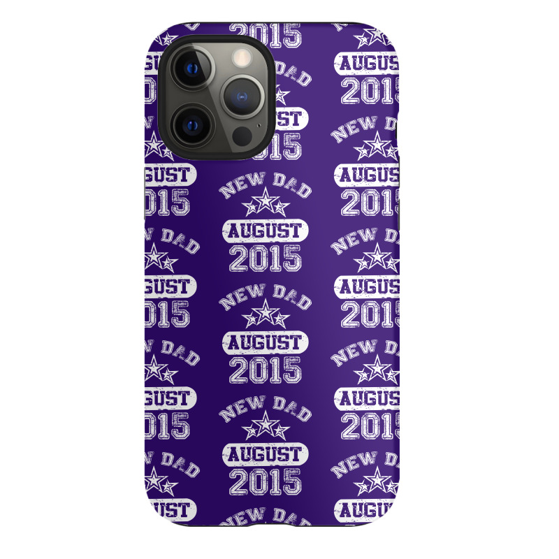 Dad To Be August 2016 Iphone 12 Pro Max Case | Artistshot