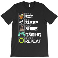 Eat Sleep Anime Gaming Repeat Kawaii Otaku Anime M T-shirt | Artistshot