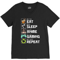 Eat Sleep Anime Gaming Repeat Kawaii Otaku Anime M V-neck Tee | Artistshot