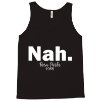 Black History Month Nah African American Heritage Tank Top | Artistshot