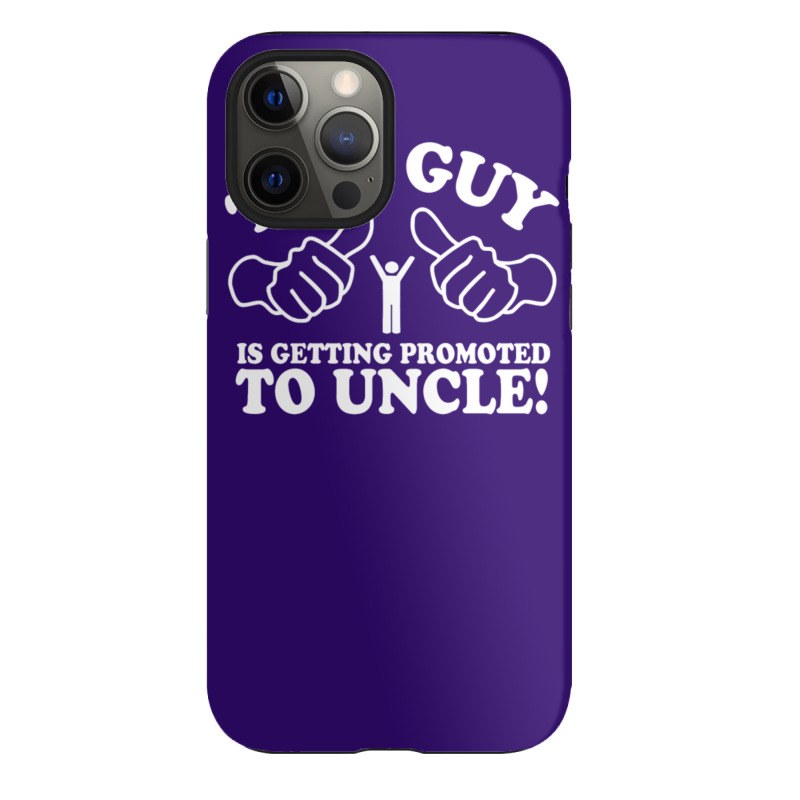 Promoted To Uncle Iphone 12 Pro Max Case | Artistshot