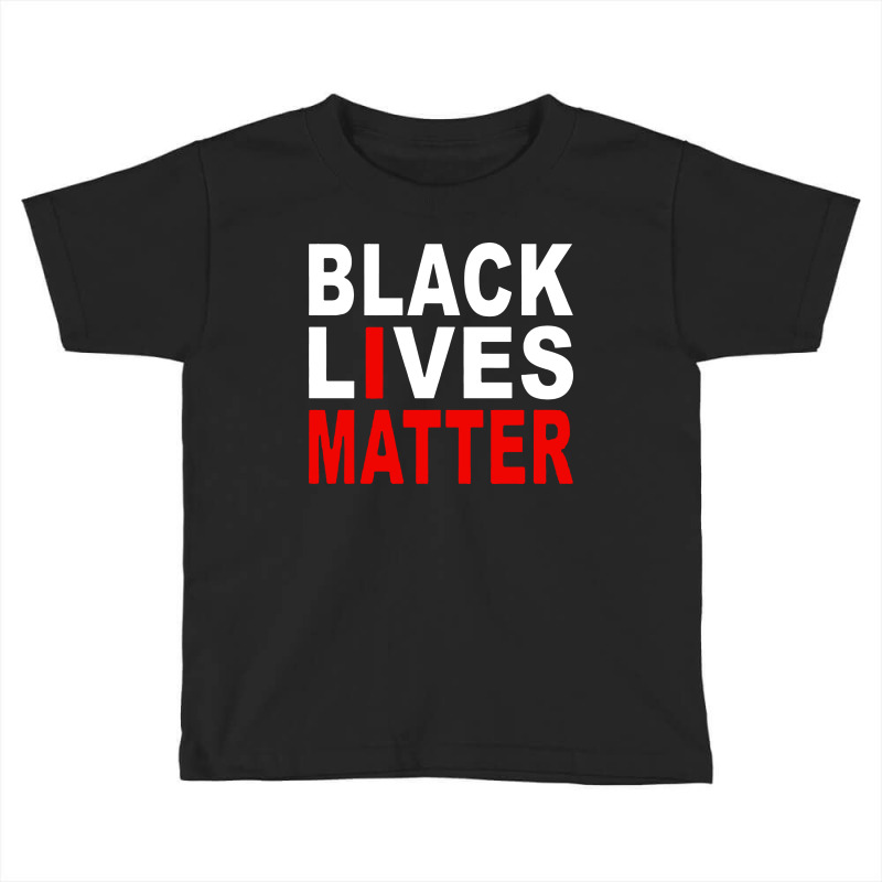 Black Lives Matter For Dark Toddler T-shirt by Colla Store | Artistshot