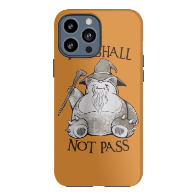 You Shall Not Pass Iphone 13 Pro Max Case Designed By Nerdyshop
