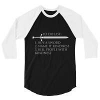 Fantasy Medieval Kill Them With Kindness Sword Tee 3/4 Sleeve Shirt | Artistshot