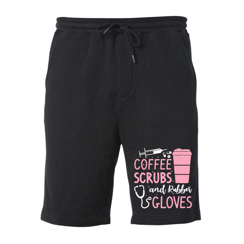 Coffee Scrubs And Rubber Gloves Medical Nurse Doct Fleece Short | Artistshot