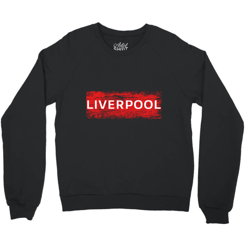 Cool Retro Grunge Vintage Look Liverpool Shirt Gif Crewneck Sweatshirt | Artistshot