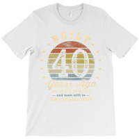 Built 40 Years Ago   All Parts Original Funny 40th T-shirt | Artistshot