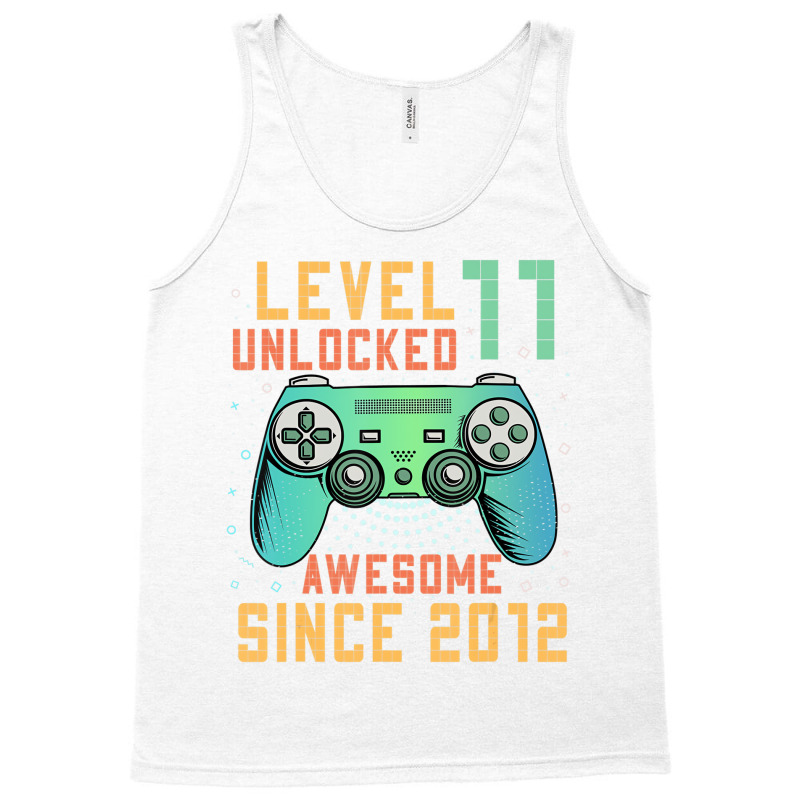 Level 11 Unlocked 11th Birthday 11 Year Old Boy Ga Tank Top | Artistshot