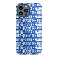 Made In 1957 Aged Like A Fine Wine Iphone 13 Pro Max Case | Artistshot