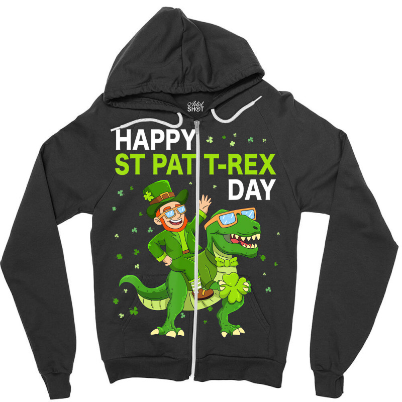 Happy St Pat Trex Day Dino St Patricks Day Kids To Zipper Hoodie | Artistshot