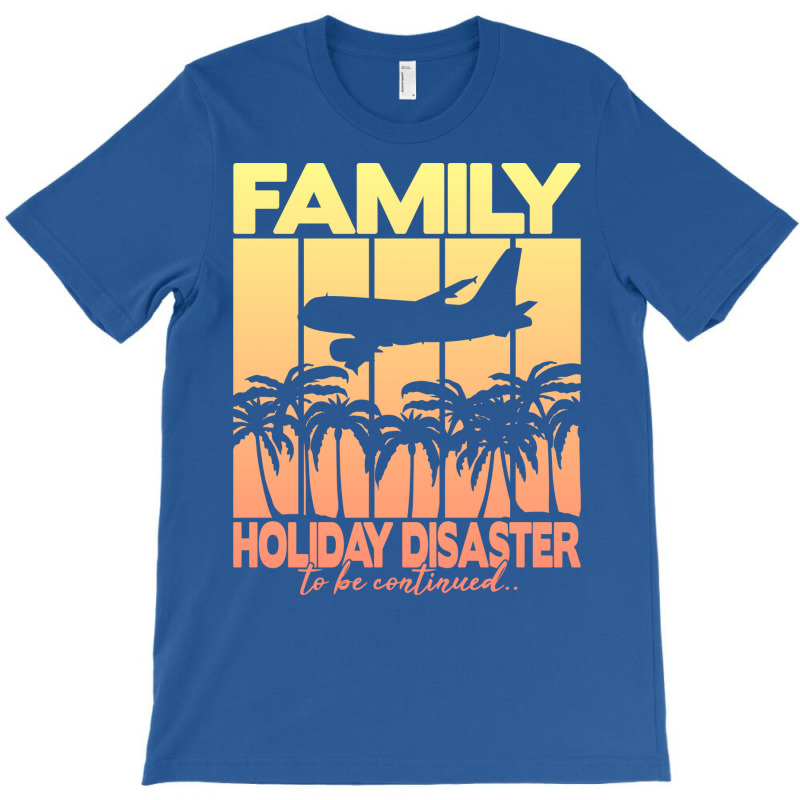 Family Holiday Disaster To Be Continued 80s T-shirt | Artistshot