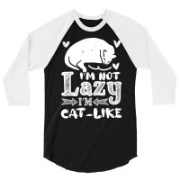 Cats Funny Sayings 27 Neg 3/4 Sleeve Shirt | Artistshot