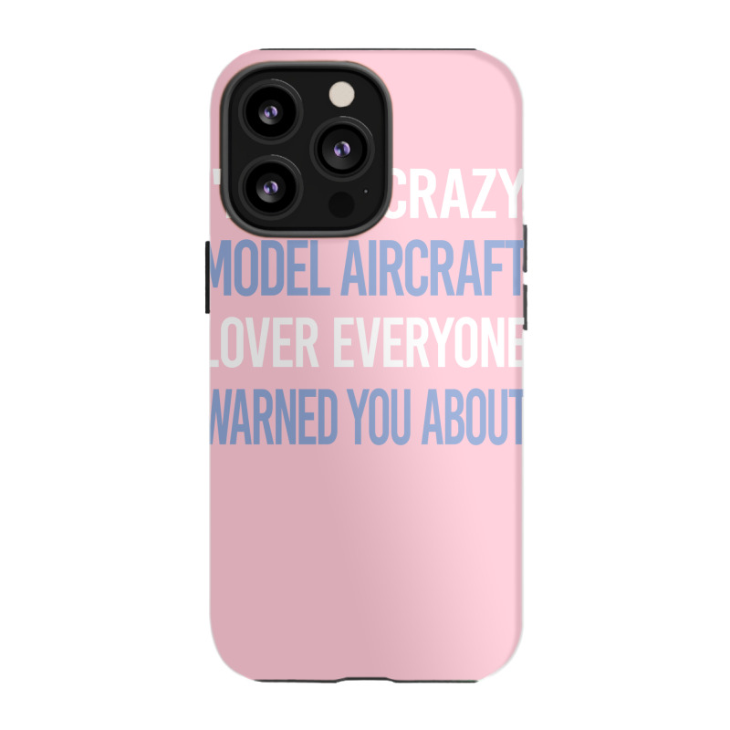 Funny Crazy Lover Model Aircraft 80s Iphone 13 Pro Case | Artistshot