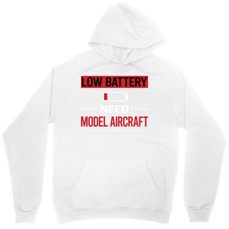 Low Battery Model Aircraft Aesthetic Unisex Hoodie | Artistshot