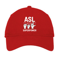 Asl Is My Superpower American Sign Language Gift R Adjustable Cap | Artistshot