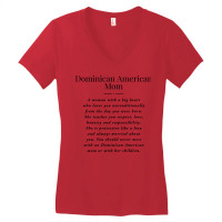 Dominican American Mom Definition Dominican Americ Women's V-neck T-shirt | Artistshot