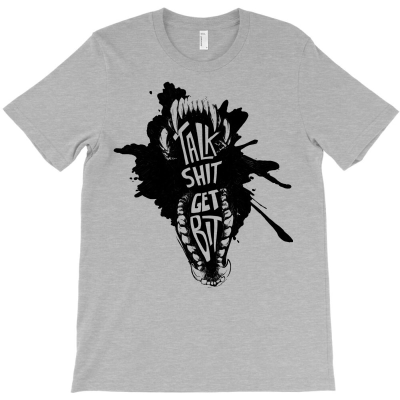 Talk Shit Get Bit Nature T-shirt | Artistshot