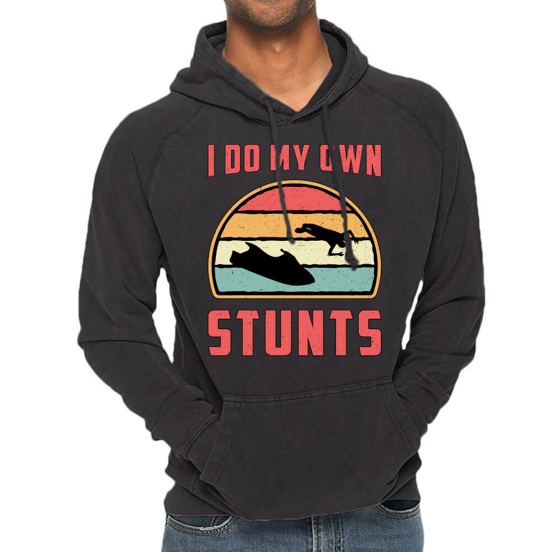 Jet Ski I Do My Own Stunts Jet Skiing Water Jetski Vintage Hoodie by sbusiozald | Artistshot