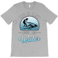 Jet Ski Life Is Easy Jet Skiing Water Sport Jetski T-shirt | Artistshot