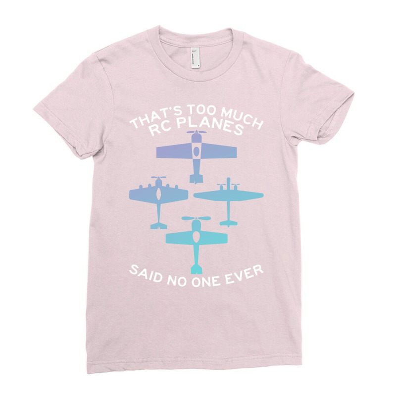 Rc Plane Pilot Rc Airplane Love Ladies Fitted T-Shirt by sizayebouaq | Artistshot