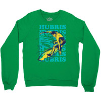 Hubris Surfer Ironic Surfing Philosopher Crewneck Sweatshirt | Artistshot