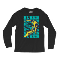 Hubris Surfer Ironic Surfing Philosopher Long Sleeve Shirts | Artistshot