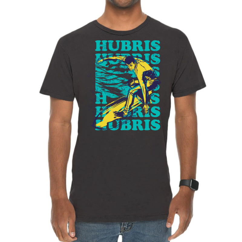 Hubris Surfer Ironic Surfing Philosopher Vintage T-Shirt by rolinghsgagv | Artistshot